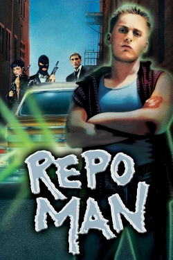 Watch Repo Man Movies for Free