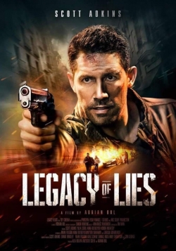 Watch Legacy of Lies Movies for Free
