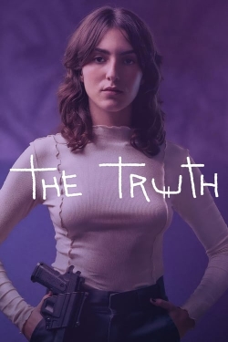 Watch The Truth Movies for Free