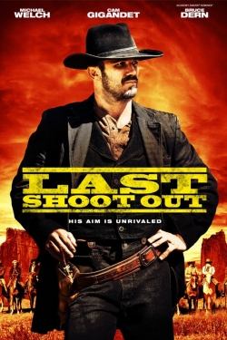 Watch Last Shoot Out Movies for Free