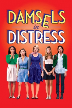 Watch Damsels in Distress Movies for Free