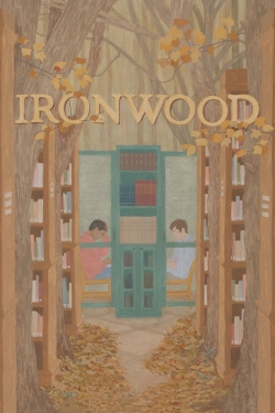 Watch Ironwood Movies for Free