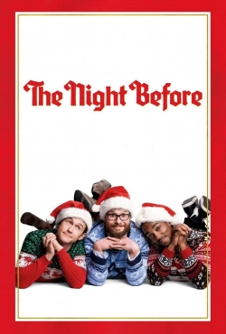 Watch The Night Before Movies for Free