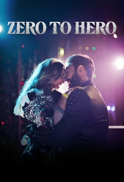 Watch Zero to Hero Movies for Free