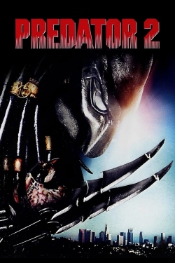 Watch Predator 2 Movies for Free