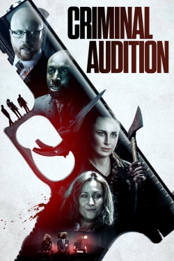 Watch Criminal Audition Movies for Free
