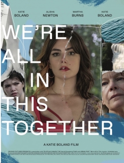 Watch We're All in This Together Movies for Free