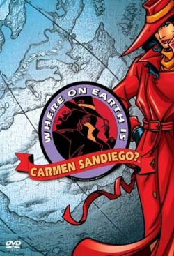 Watch Where on Earth is Carmen Sandiego? Movies for Free