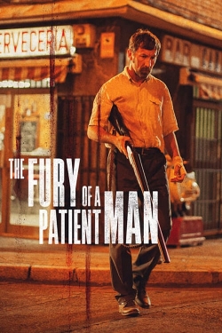 Watch The Fury of a Patient Man Movies for Free