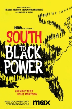 Watch South to Black Power Movies for Free