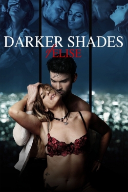 Watch Darker Shades of Elise Movies for Free