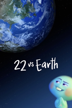 Watch 22 vs. Earth Movies for Free