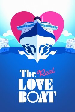 Watch The Real Love Boat Movies for Free