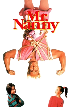 Watch Mr. Nanny Movies for Free