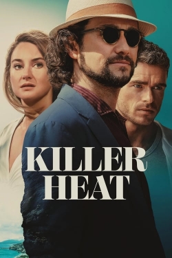 Watch Killer Heat Movies for Free