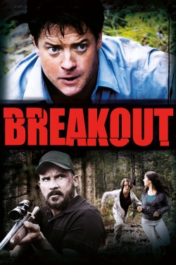 Watch Breakout Movies for Free