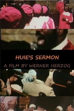 Watch Huie's Sermon Movies for Free