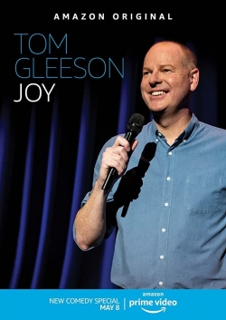 Watch Tom Gleeson: Joy Movies for Free