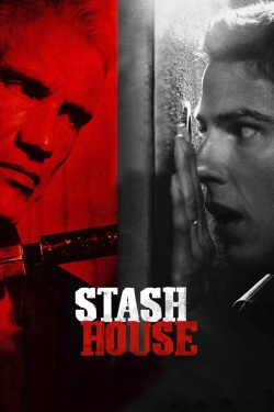 Watch Stash House Movies for Free