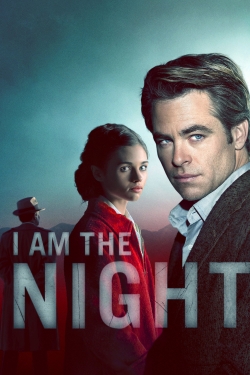 Watch I Am the Night Movies for Free