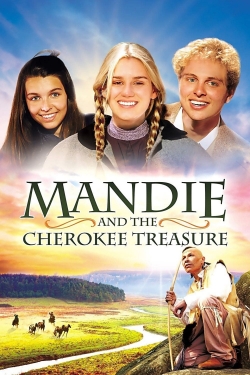 Watch Mandie and the Cherokee Treasure Movies for Free