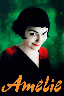 Watch Amélie Movies for Free