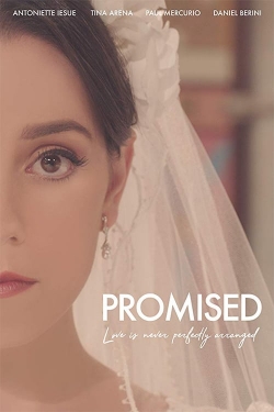 Watch Promised Movies for Free