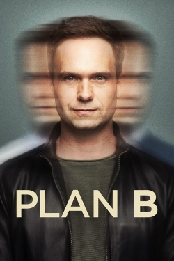 Watch Plan B Movies for Free