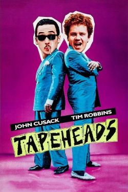Watch Tapeheads Movies for Free