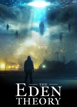 Watch The Eden Theory Movies for Free