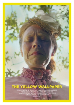 Watch The Yellow Wallpaper Movies for Free