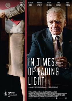 Watch In Times of Fading Light Movies for Free