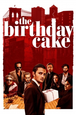 Watch The Birthday Cake Movies for Free