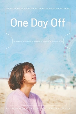 Watch One Day Off Movies for Free