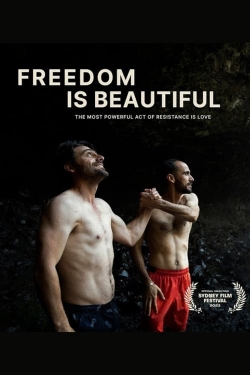 Watch Freedom Is Beautiful Movies for Free