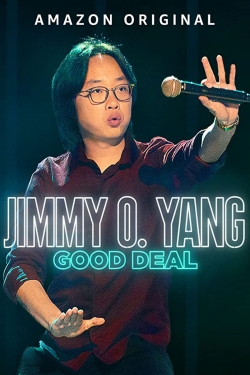 Watch Jimmy O. Yang: Good Deal Movies for Free