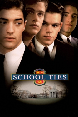 Watch School Ties Movies for Free