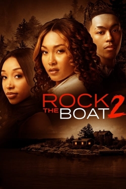 Watch Rock the Boat 2 Movies for Free