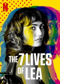 Watch The 7 Lives of Lea Movies for Free