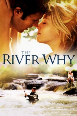 Watch The River Why Movies for Free