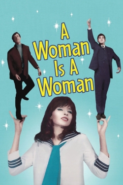 Watch A Woman Is a Woman Movies for Free