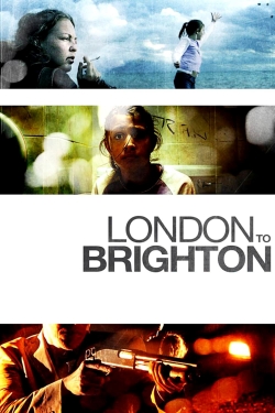 Watch London to Brighton Movies for Free