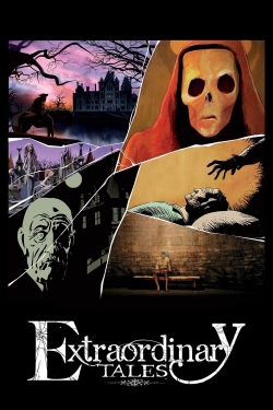 Watch Extraordinary Tales Movies for Free