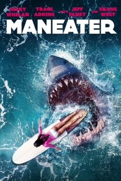 Watch Maneater Movies for Free
