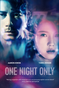 Watch One Night Only Movies for Free