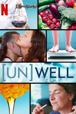 Watch (Un)Well Movies for Free