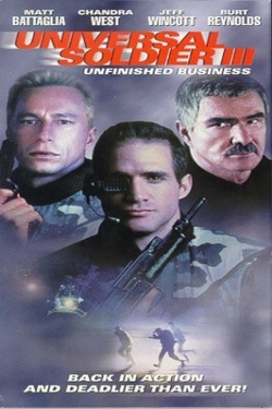 Watch Universal Soldier III: Unfinished Business Movies for Free