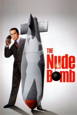 Watch The Nude Bomb Movies for Free