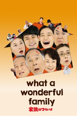 Watch What a Wonderful Family! Movies for Free