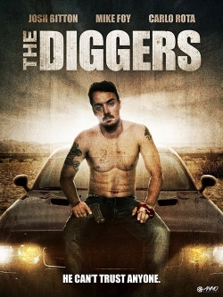 Watch The Diggers Movies for Free